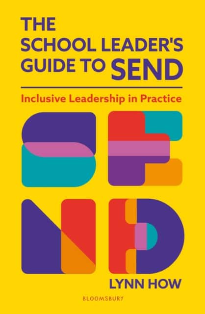 The School Leader’s Guide to SEND av Lynn How