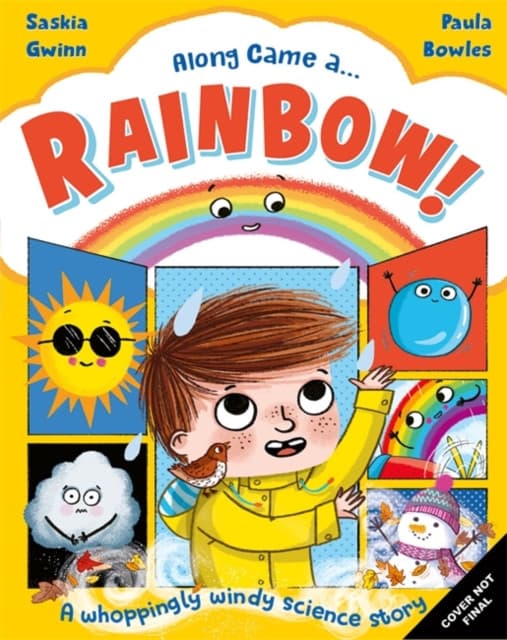 Along Came a... Rainbow!
