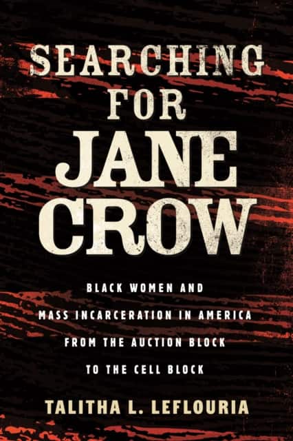 Searching for Jane Crow av Talitha L. LeFlouria