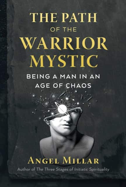 The Path of the Warrior-Mystic av Angel Millar