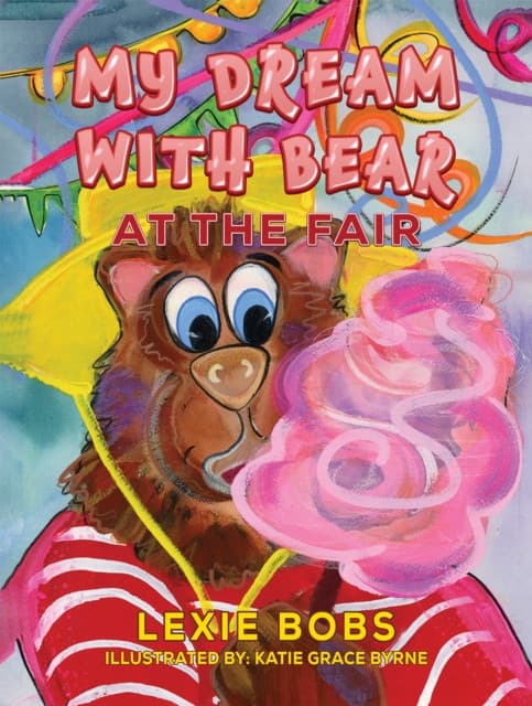 My Dream with Bear: At the Fair