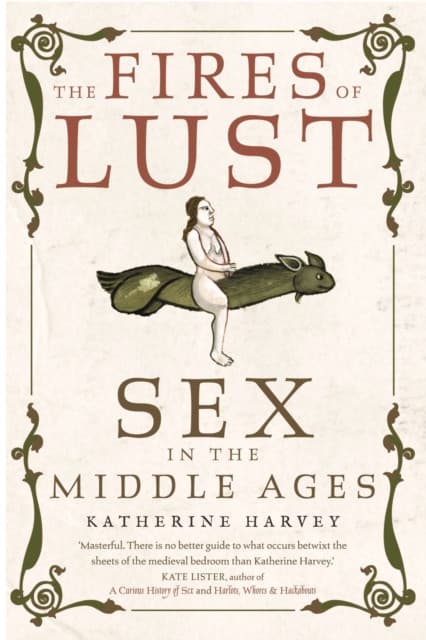 The Fires of Lust – Sex in the Middle Ages