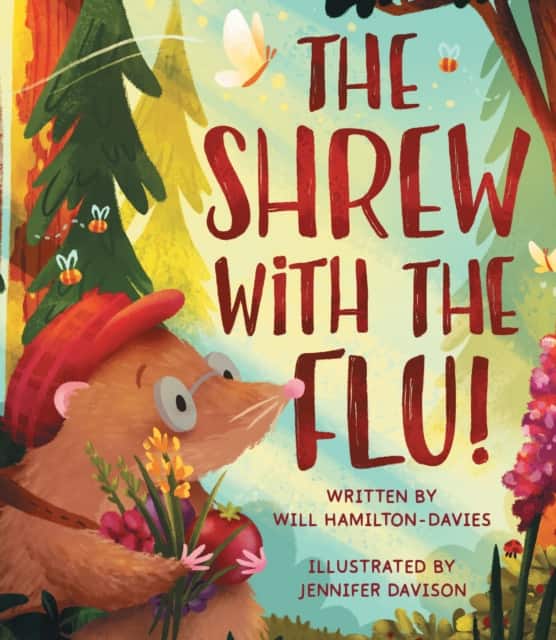 The Shrew with the Flu av Will Hamilton-Davies