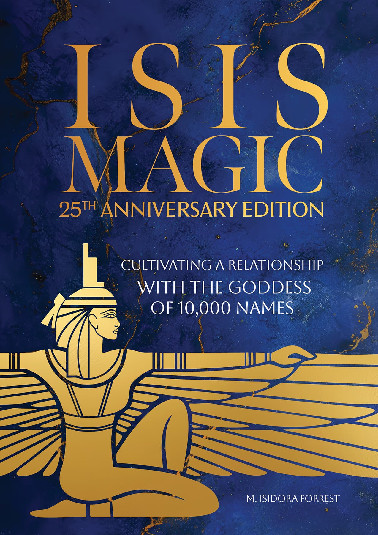 Isis Magic: 25th Anniversary Edition
