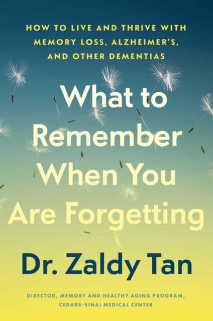 What to Remember When You Are Forgetting av Zaldy Tan