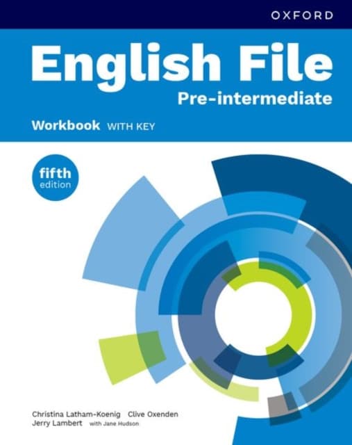 English File fifth edition: Pre-Intermediate: Workbook with key