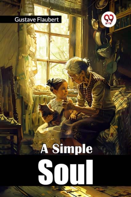 A Simple Soul (Edition2024) av Gustave Flaubert