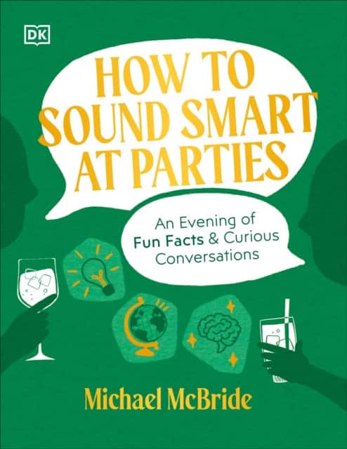 How to Sound Smart at Parties av Author Michael McBride