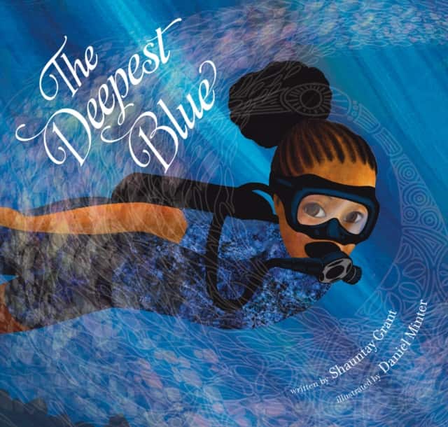 The Deepest Blue av Shauntay Grant