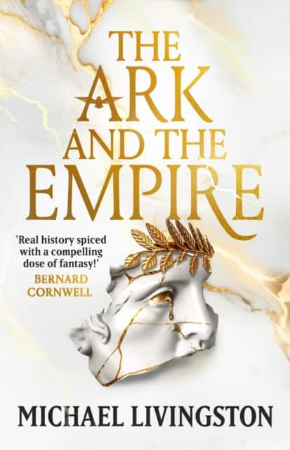 The Ark and the Empire av Dr Michael Livingston