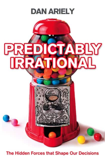 Predictably Irrational av Dan Ariely