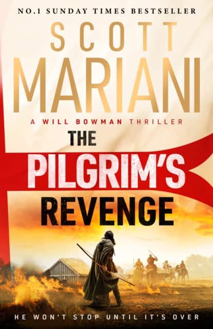 The Pilgrim's Revenge av Scott Mariani