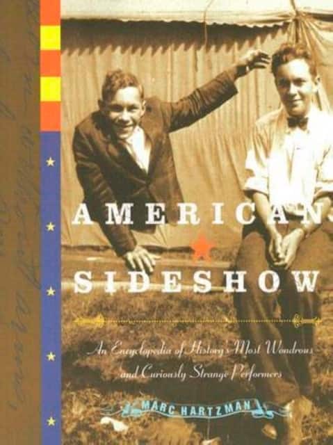 American Sideshow av Marc Hartzman