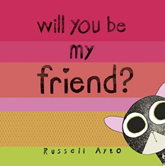 Will You Be My Friend? av Russell Ayto