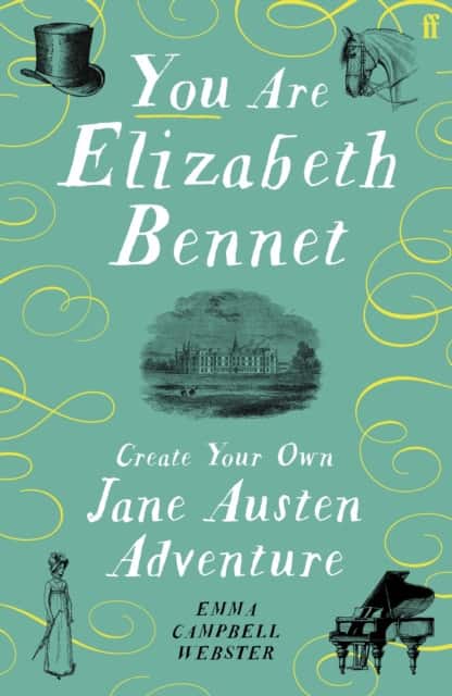 You Are Elizabeth Bennet av Emma Campbell Webster