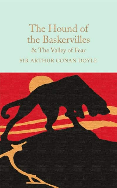 The Hound of the Baskervilles & The Valley of Fear av Arthur Conan Doyle