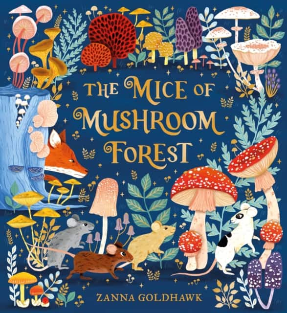 The Mice of Mushroom Forest av Zanna Goldhawk