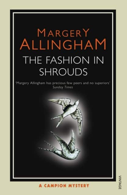 The Fashion in Shrouds av Margery Allingham
