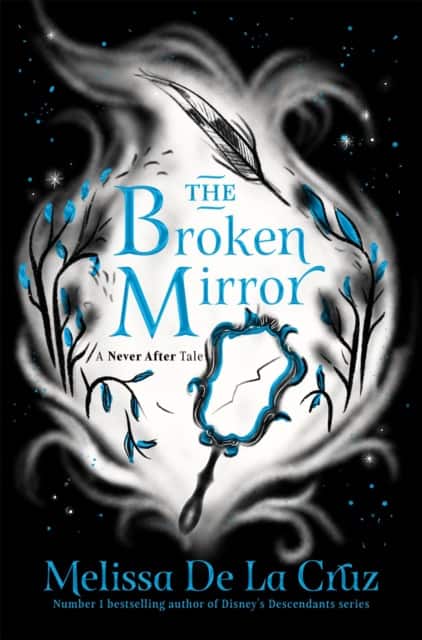 The Broken Mirror av Melissa de la Cruz