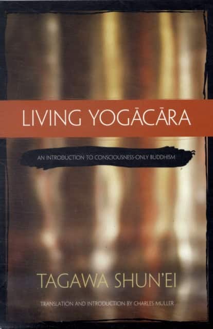 Living Yogacara av Tagawa Shun'Ei