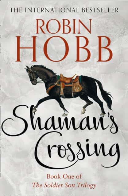 Shaman’s Crossing av Robin Hobb