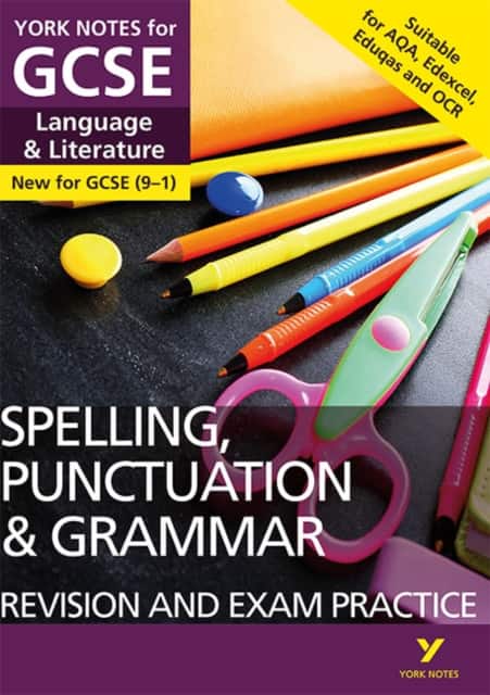 English Language and Literature Spelling, Punctuation and Grammar Revision and Exam Practice: York Notes GCSE - for 2026, 2027 exams: For 2025 and 2026 assessments and exams av Elizabeth Walter