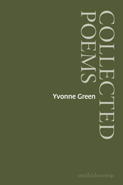 Yvonne Green: Collected Poems av Yvonne Green