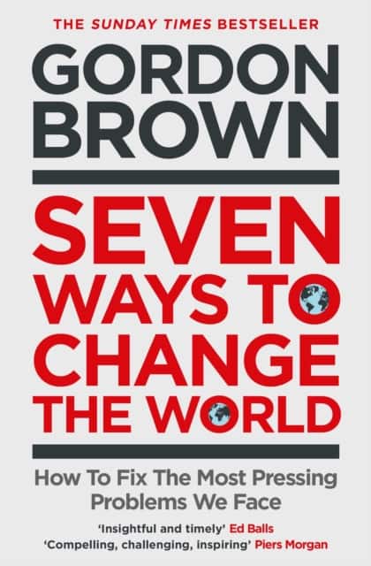 Seven Ways to Change the World av Gordon Brown