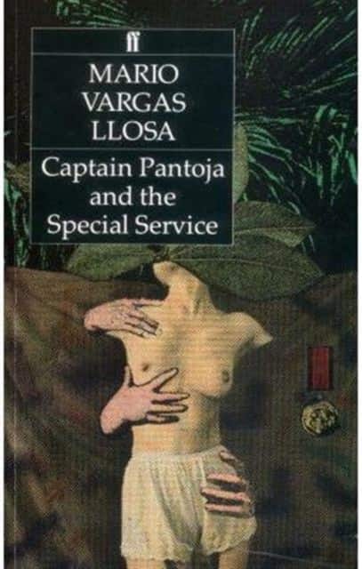 Captain Pantoja and the Special Service av Mario Vargas Llosa