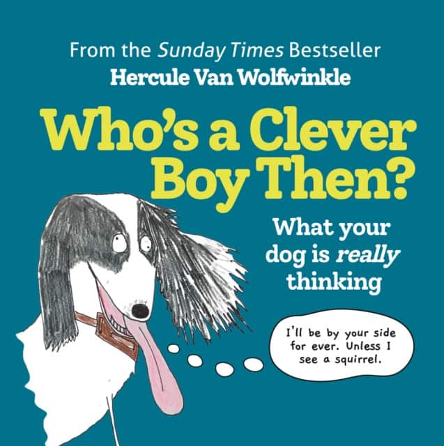 Whos a Clever Boy, Then? av Hercule Van Wolfwinkle