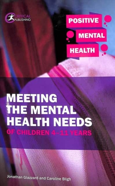 Meeting the Mental Health Needs of Children 4-11 Years av Caroline Bligh