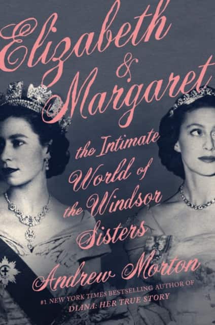 Elizabeth & Margaret av Andrew Morton