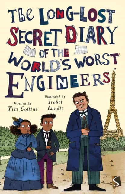 The Long-Lost Secret Diary of the World's Worst Engineers av Tim Collins