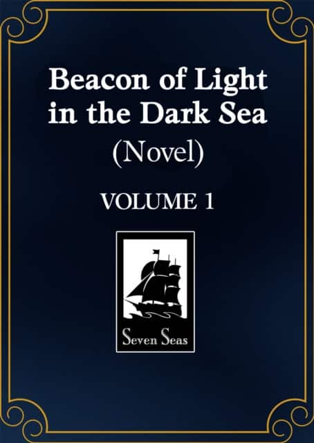 Beacon of Light in the Dark Sea (Novel) Vol. 1 av Softcoral