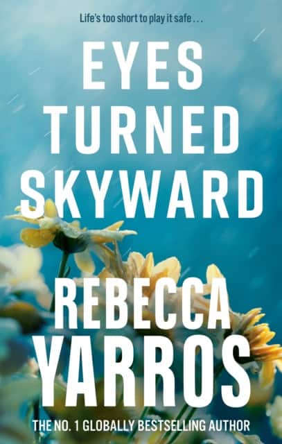 Eyes Turned Skyward av Rebecca Yarros