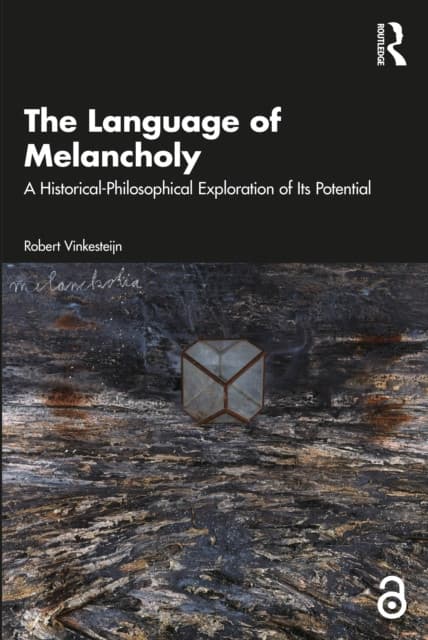 The Language of Melancholy
