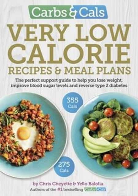 Carbs & Cals Very Low Calorie Recipes & Meal Plans av Chris Cheyette