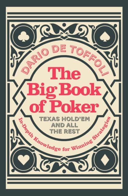 The Big Book of Poker av Dario De Toffoli