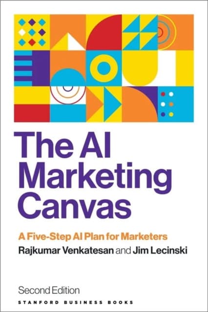 The AI Marketing Canvas, Second Edition