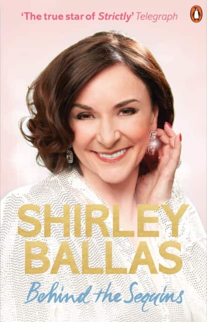 Behind the Sequins av Shirley Ballas