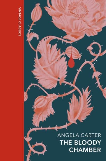 The Bloody Chamber and Other Stories av Angela Carter