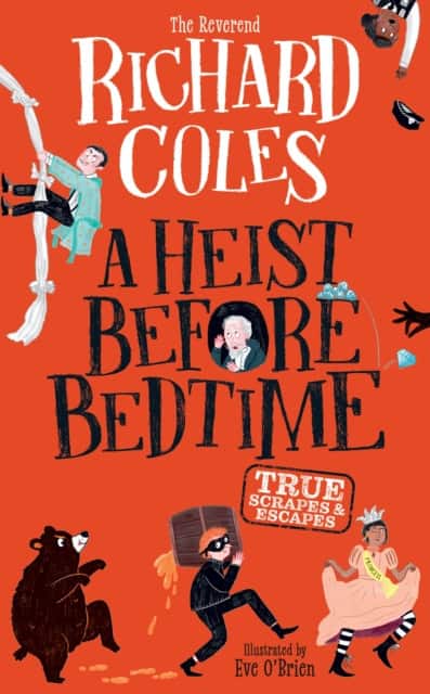 A Heist Before Bedtime av Richard Coles