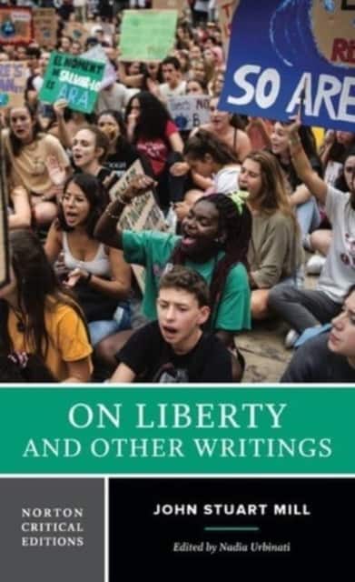 On Liberty and Other Writings – A Norton Critical Edition av John Stuart Mill