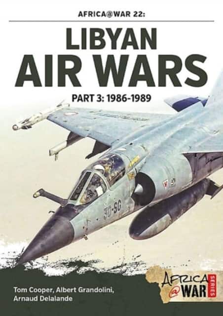 Libyan Air Wars av Tom Cooper