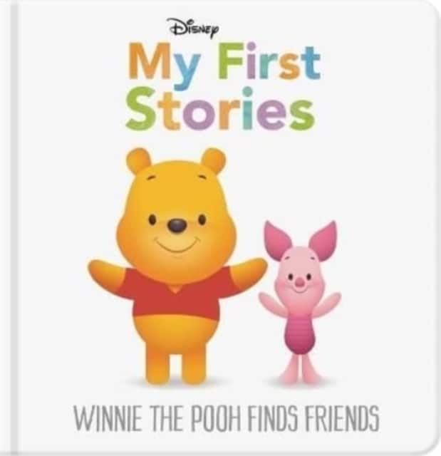Disney My First Stories: Winnie the Pooh Finds Friends av Walt Disney