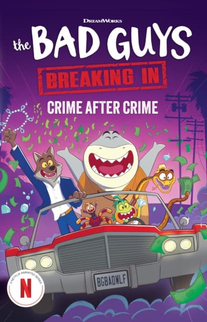 Bad Guys TV Chapter Book #3: Crime After Crime