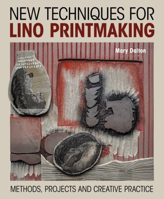 New Techniques for Lino Printmaking