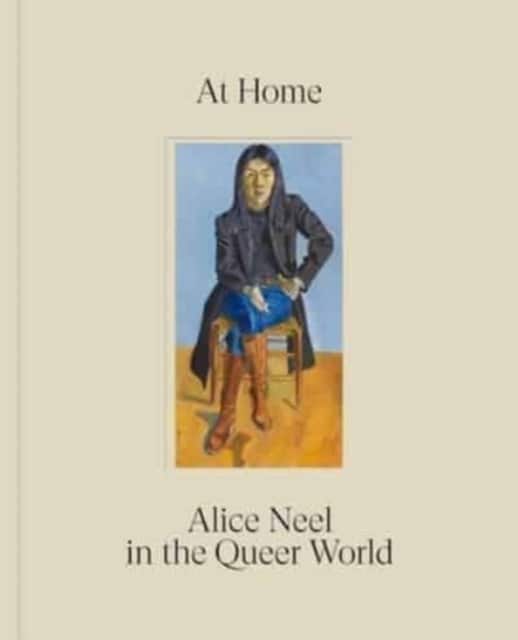 At Home: Alice Neel in the Queer World av ALICE NEEL