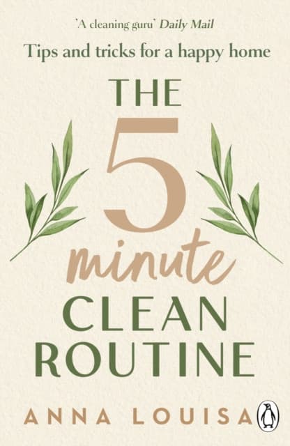 The 5 Minute Clean Routine