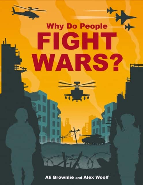 Why do People Fight Wars? av Alison Brownlie Bojang